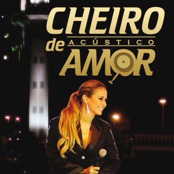 Banda Cheiro de Amor Que Arerê (Live Acustico)