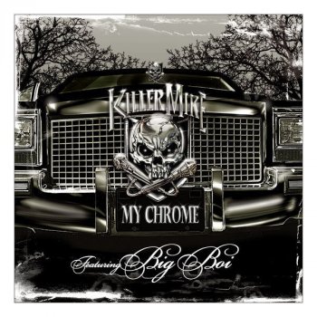 Killer Mike feat. Big Boi My Chrome - Instrumental w/Background Vocals