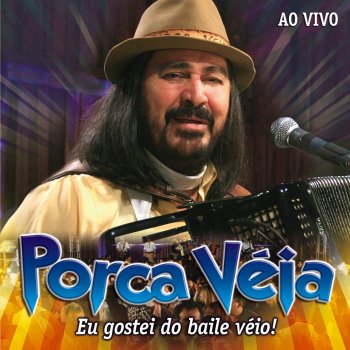 Porca Véia Pataquero (Ao Vivo)