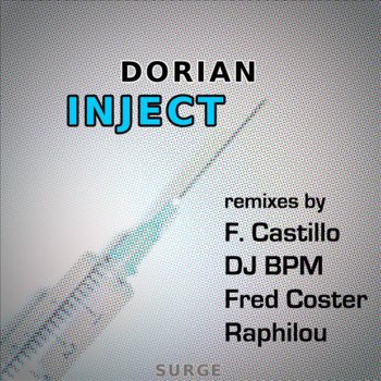 Dorian Inject (F. Castillo Mix)