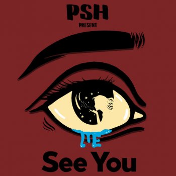 PSH See You