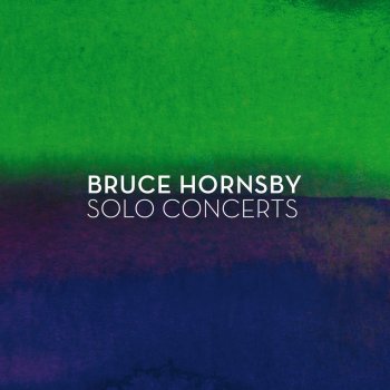 Bruce Hornsby Where No One’s Mad - Live