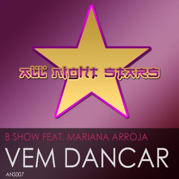 B Show Vem Danca (Original Instrumental Mix)