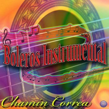 Chamín Correa Tres Palabras (Instrumental)