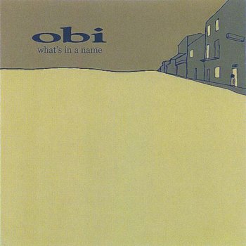 Obi What's in a Name