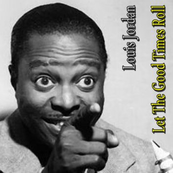 Louis Jordan I Almost Lost My Mind