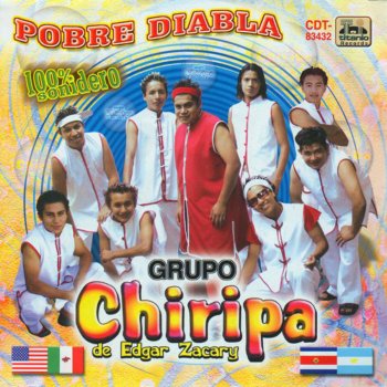 Grupo Chiripa Dame Tu Cuchito