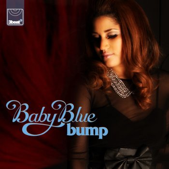 Baby Blue Bump - Main Mix