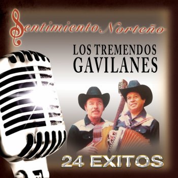 Los Tremendos Gavilanes Las Cruzes Del Camino