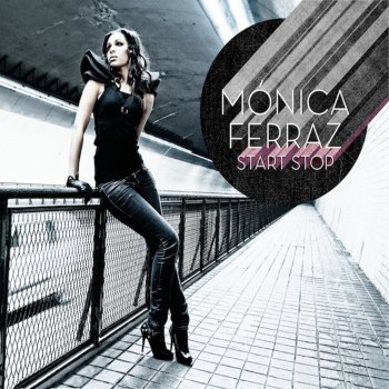 Mónica Ferraz Turn Back Time