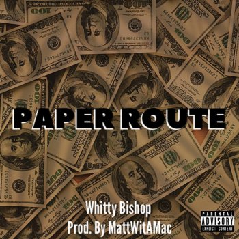 Whitty Bishop Paper Route