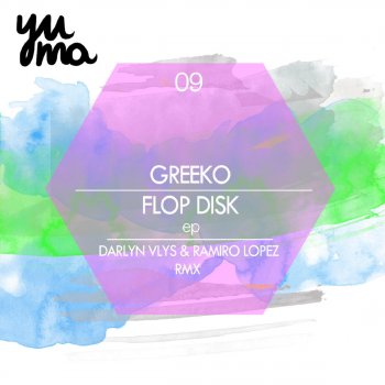 Greeko Flop Disk (Darlyn Vlys & Ramiro Lopez Remix)