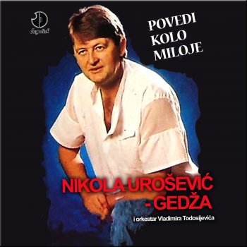 Nikola Urosevic Gedza Krijes Da Si Ljubomorna