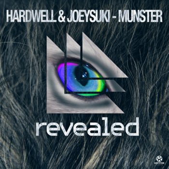 Исполнитель Hardwell feat. JoeySuki, альбом Munster