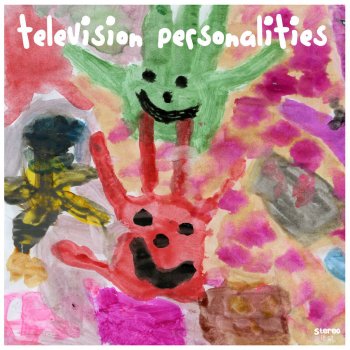 Television Personalities A Glimpse Of My Genius