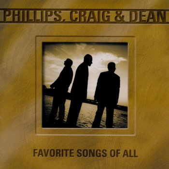 Phillips, Craig & Dean Build a Bridge of Love