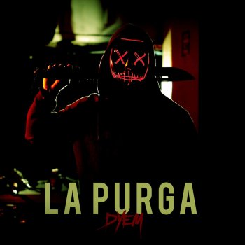 Dyem La Purga - Instrumental