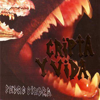 Pedro Piedra La Cripta