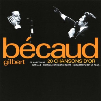 Gilbert Bécaud Chaque matin que tu vois - Remasterisé en 2004