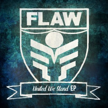 Flaw Only the Strong (Live)