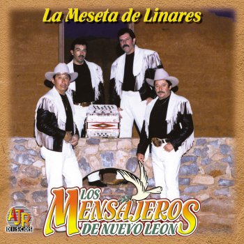 Los Mensajeros de Nuevo Leon La Maseta De Linares