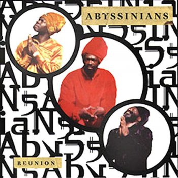 The Abyssinians Satta Massagana (The Right)