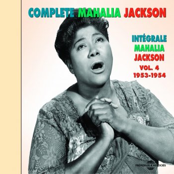 Mahalia Jackson I'm Going to the River