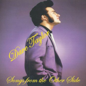 Dave Taylor Don't Say Goodbye At the Station - Original Demo