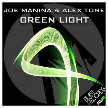 Исполнитель Joe Manina & Alex Tone, альбом Green Light