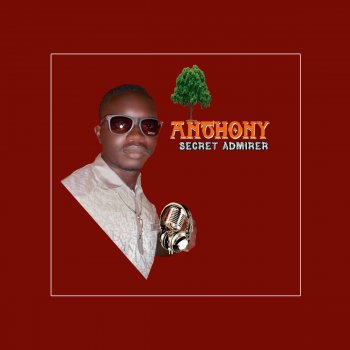 Anthony B The Secret Admirer