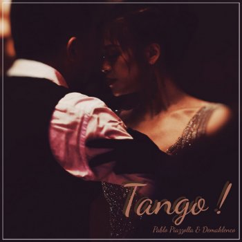 Pablo Piazzolla Tango por Siempre (Ultra Short Version)