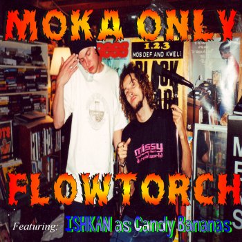 Moka Only feat. Ishkan Whoishewhatishegetbusy