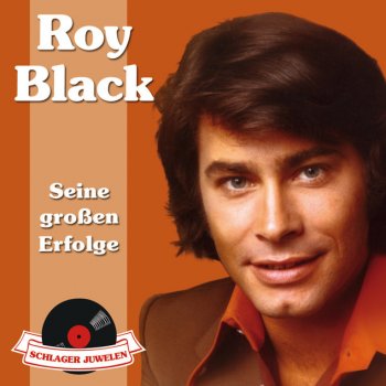 Roy Black Ich will zu dir