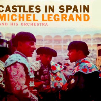 Michel Legrand and His Orchestra Sentir De La Alhambra