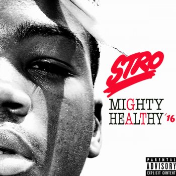 Stro Mighty Healthy '16