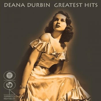 Deanna Durbin I'm Happy Go Lucky And Free