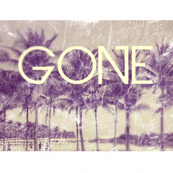 Breezy Gone