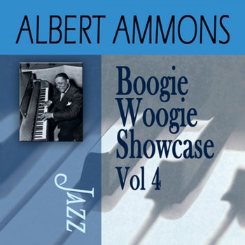 Albert Ammons Sweet Patootie Boogie