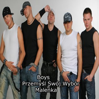 Boys Przemyśl Swój Wybór Maleńka