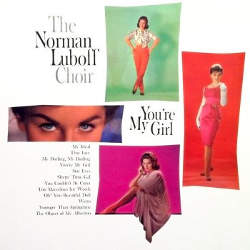 The Norman Luboff Choir The Object of My Affection