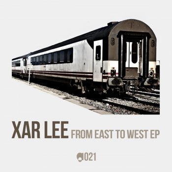 Исполнитель Xar Lee, альбом From East to West