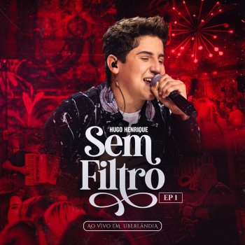 Hugo Henrique Madri / Estrela / Quando um Grande Amor Se Faz (Ao Vivo)