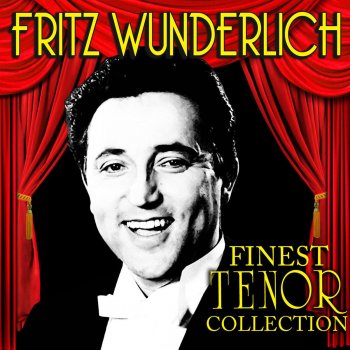 Fritz Wunderlich, Ingeborg Hallstein, Bamberg Symphony Chorus, Bavarian Radio Chorus & Hans Gierster Zar und Zimmermann, opera - Song: "Lebe wohl, mein flandrisch Mädchen"