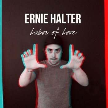 Ernie Halter I'd Look Good on You