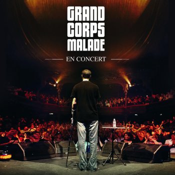 Grand Corps Malade J'ai pas les mots (Live)