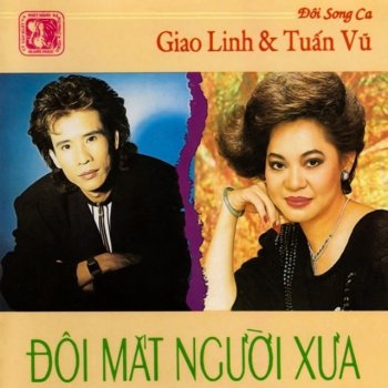 Giao Linh feat. Tuấn Vũ Sầu tím thiệp hồng