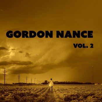 Исполнитель Gordon Nance, альбом Gordon Nance, Vol. 2