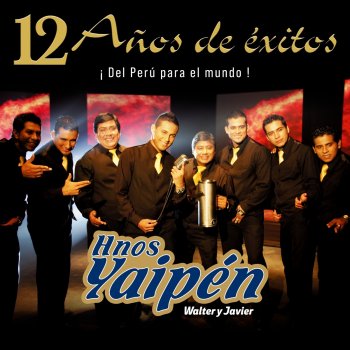 Hnos Yaipén Dile Que Piensas en Mi