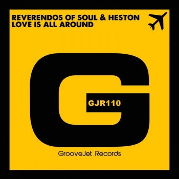 Reverendos Of Soul feat. Heston Love Is All Around - Micky More & Andy Tee Dub