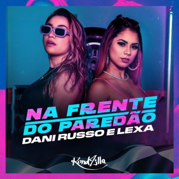 Dani Russo feat. Lexa Na Frente do Paredão